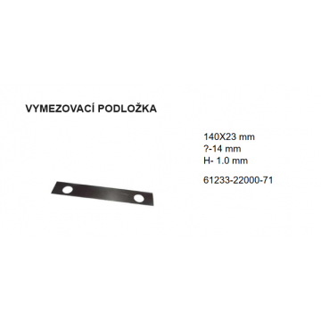 VYMEZOVACÍ PODLOŽKA 140x23...